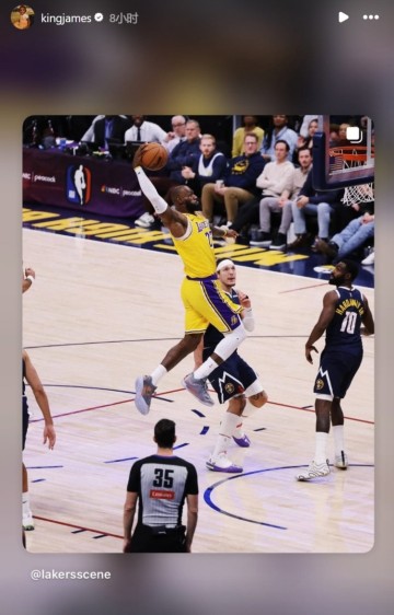 NBA直播-珍妮不满詹姆斯相关文章发表几小时后 后者还在INS晒扣篮海报